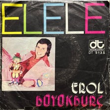 Plak İstasyonu (2 Şarkılık 45LIK Plak ) Erol Büyükburç Elele 45LIK Plak