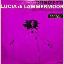 Plak İstasyonu Donizetti – Lucia Di Lammermoor Classic Lp Plak