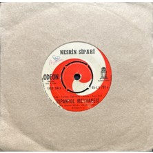 Plak İstasyonu (2 Şarkılık 45LIK Plak ) Nesrin Sipahi Ispanyol Meyhanesi 45LIK Plak
