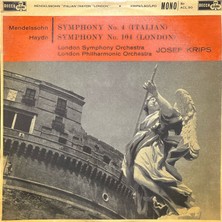 Plak İstasyonu Mendelssohn, Haydn - Josef Krips,  – Symphony No. 4 (Italian) / Symphony No. 104 (London) Classic Lp Plak