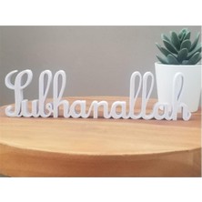 Sübhanallah Dekoratif Hediyelik