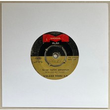 Moda Plak Yıldız Tezcan Su Ver Leylam Yanıyorum - Sanamı Yanayım Banamı Yanayım 45 Lik Plak (Orijinal Dönem Baskı)