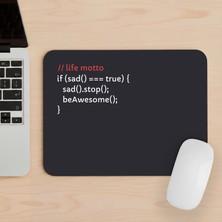 Orendart Life Motto Tasarımlı Baskılı Mouse Pad