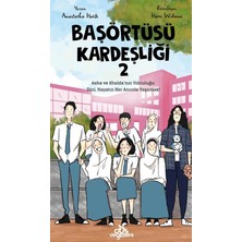 Düş Değirmeni Başörtüsü Kardeşliği-2