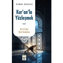 Ortak Akıl Yayınları Kur’an’la Yüzleşmek