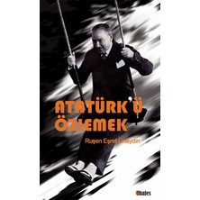 Thales Yayınevi Atatürk'ü Özlemek