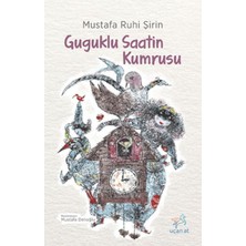 Uçan At Yayınları Guguklu Saatin Kumrusu