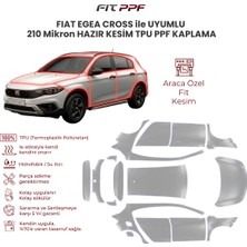 Fit PPF Fiat Egea Cross ile Uyumlu 210 Mikron Tam Gövde Hazır Kesim Tpu Ppf Kaplama