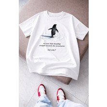 Fuddy Moda Unisex But Why Yalnız Penguen Baskılı Tişört,oversize Nihilist Penguin Temalı Bisiklet Yaka T-Shirt