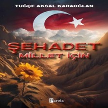 SHC4200 Şehadet – Millet Için