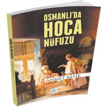 SHC4200 Osmanlı'da Hoca Nüfuzu
