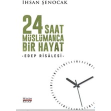 24 Saat Müslümanca Bir Hayat