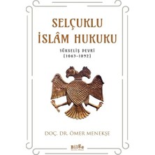 Selçuklu Islam Hukuku (Yükseliş Devri (1063-1092)