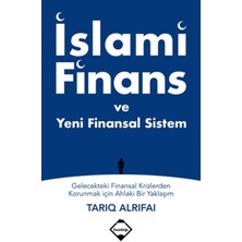Islami Finans ve Yeni Finansal Sistem