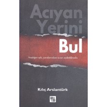Acıyan Yerini Bul