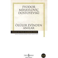 Ölüler Evinden Anılar - Hasan Ali Yücel Klasikleri