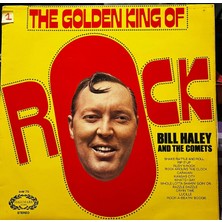 Bill Haley And The Comets – The Golden King Of Rock