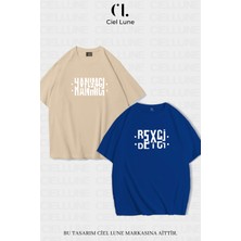 Nevermind Unisex Kadın Erkek Hanımcı Beyci Baskılı Sevgili Çift Kombini Tasarım Oversize T-Shirt 2'li Set