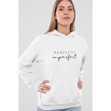 Nevermind Kadın Kapüşonlu Sweatshirt – Perfectly Imperfect Yazılı Oversize Hoodie