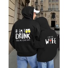 Nevermind Sevgili Çift Kombin Drunk&wife Baskılı Renk Kapüşonlu Sweatshirt 2li Set Takım 3 Iplik Pamuk