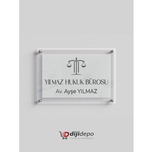 Dijidepo Avukatlara Özel Şeffaf Pleksi Ofis Kapı Tabelası 25X40 cm - Kumlama Folyolu & Uv Baskılı