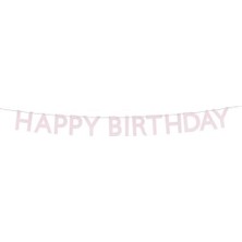 - Pembe Happy Birthday Asılan Süs