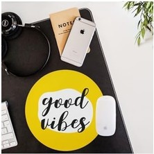 Good Vibes Tasarımlı Yuvarlak Mouse Pad - Mouse Altlığı - Mousepad - Mouse Pad - Fare Altlığı