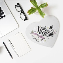 Kız Arkadaşa Hediyelik Baskılı Mottolu Kalp Mouse Pad - Mousepad - Fare Altlığı