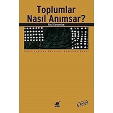 Toplumlar Nasıl Anımsar?
