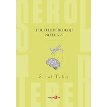 Politik Psikoloji Notları