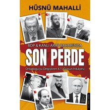 Son Perde: Bop & Kanlı Arap Baharında Ortadoğu’yu Değiştiren 471 Günün Hikayesi