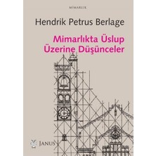 Mimarlıkta Üslup Üzerine Düşünceler