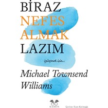 Biraz Nefes Almak Lazım