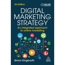 Digital Marketing Strategy: An Integrated Approach To Online Marketing