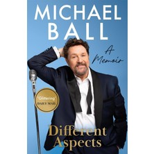 Different Aspects: The Magical Memoir From The West End Legend