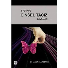 Işyerinde Cinsel Taciz Davranışı
