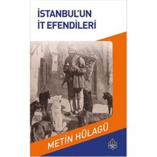 Istanbul'un It Efendileri