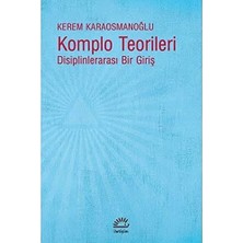 Komplo Teorileri: Disiplinlerarası Bir Giriş