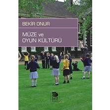 Müze ve Oyun Kültürü