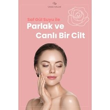 Bade Natural Gül Suyu Gözenek Sıkılaştırıcı Aydınlatıcı ve Arındırıcı TONIK%100 Doğal ve Saf 30 ml