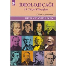 Ideoloji Çağı 19. Yüzyıl Filozofları