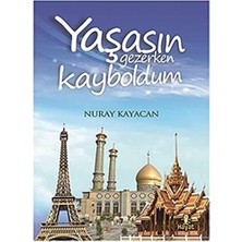 Yaşasın Gezerken Kayboldum