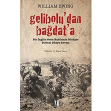Geliboludan Bağdata: Bir Ingiliz Ordu Rahibinin Gözüyle Birinci Dünya Savaşı