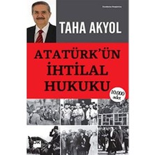Atatürkün Ihtilal Hukuku