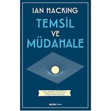 Temsil ve Müdahale: Doğa Bilimleri Felsefesine Girişte Temel Konular