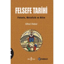 Felsefe Tarihi: Felsefe, Metafizik ve Bilim