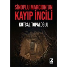 Sinoplu Marcion'un Kayıp Incili