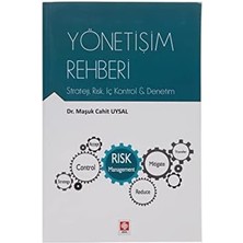 Yönetişim Rehberi: Strateji, Risk, Iç Kontrol ve Denetim