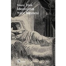 Ideolojinin Yüce Nesnesi
