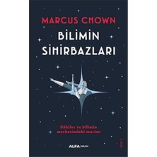 Bilimin Sihirbazları: Dahiler ve Bilimin Merkezindeki Mucize